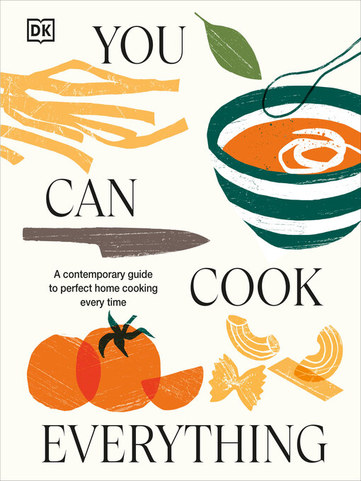 Title details for You Can Cook Everything by DK - Wait list